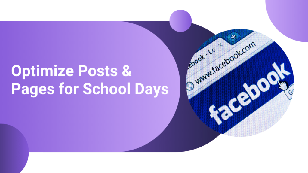 Optimize your posts and pages for school days